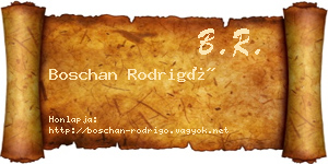 Boschan Rodrigó névjegykártya